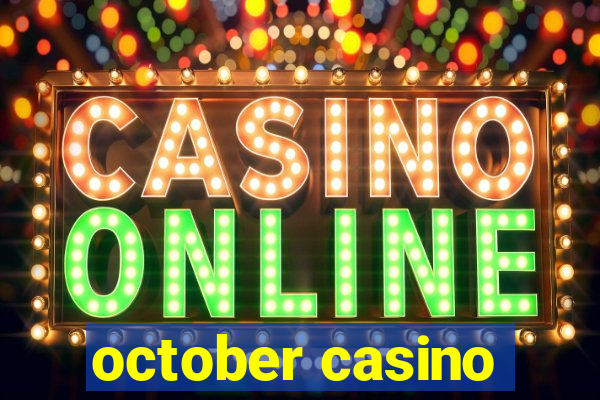 october casino