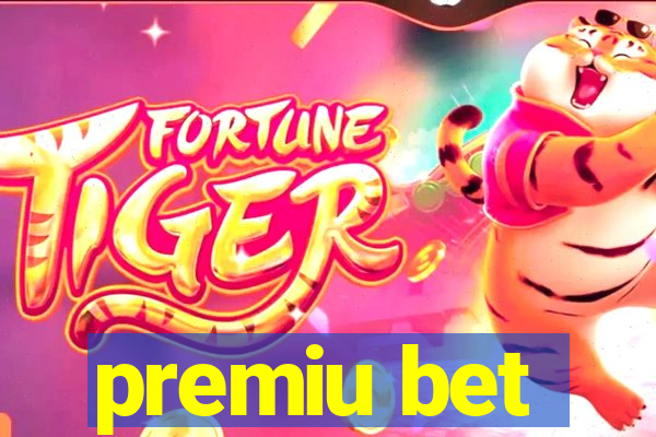 premiu bet