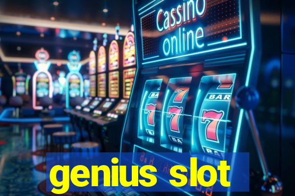 genius slot