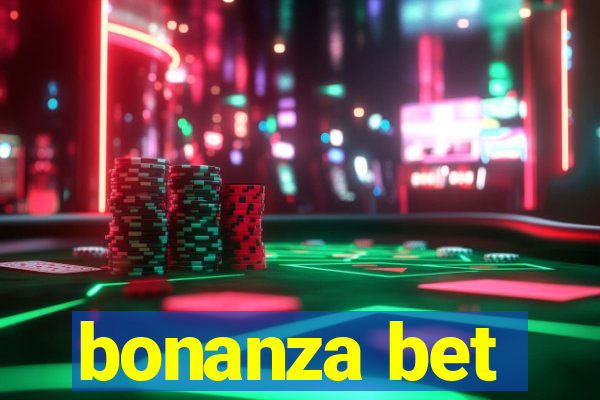 bonanza bet