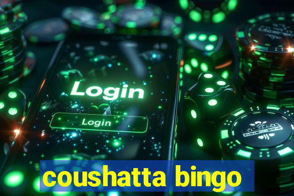 coushatta bingo