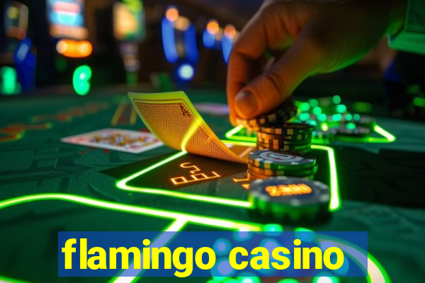 flamingo casino