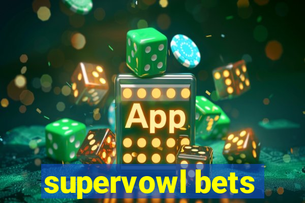 supervowl bets