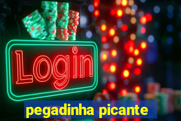 pegadinha picante