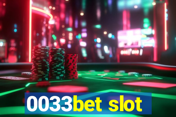 0033bet slot