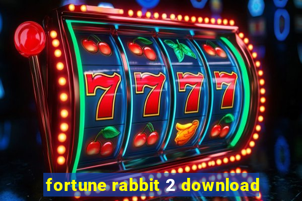 fortune rabbit 2 download