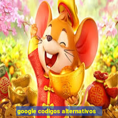 google codigos alternativos