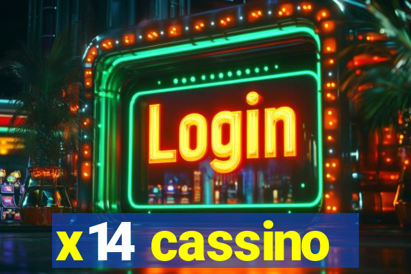 x14 cassino