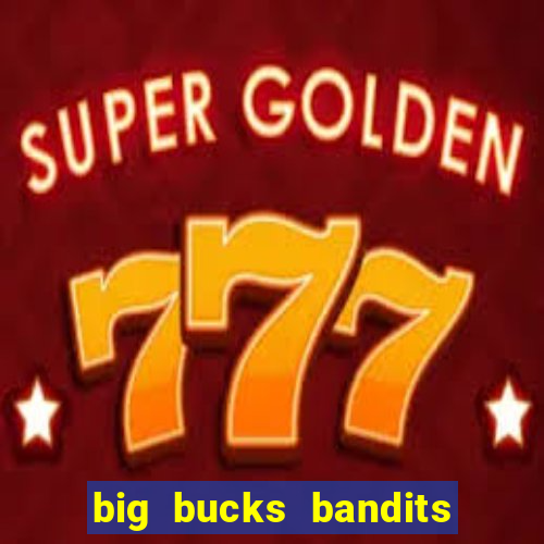 big bucks bandits megaways casino slot