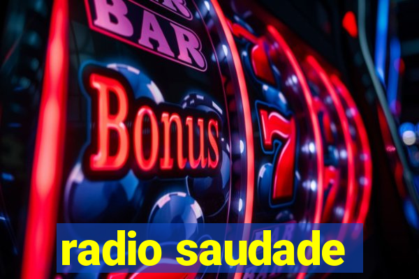 radio saudade