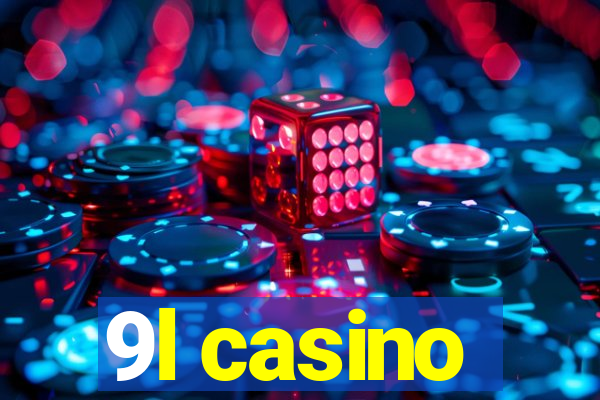 9l casino