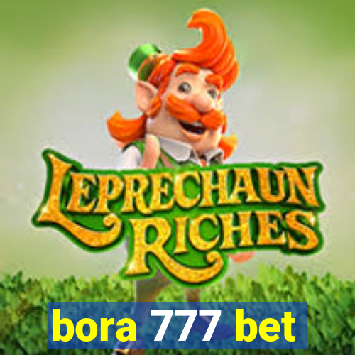 bora 777 bet