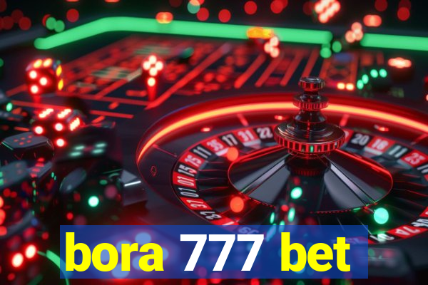 bora 777 bet