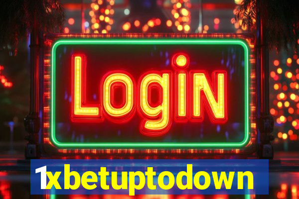 1xbetuptodown