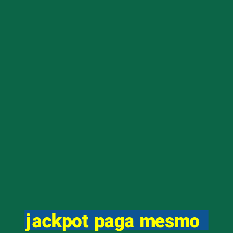 jackpot paga mesmo