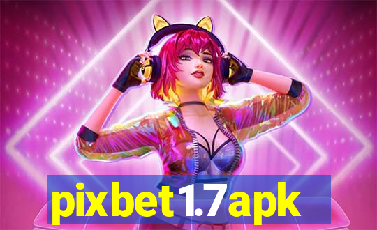 pixbet1.7apk