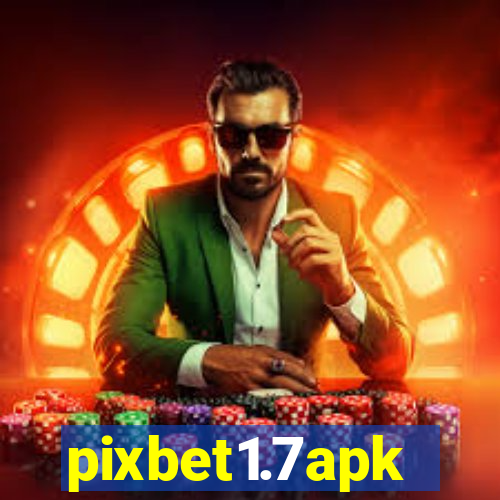 pixbet1.7apk