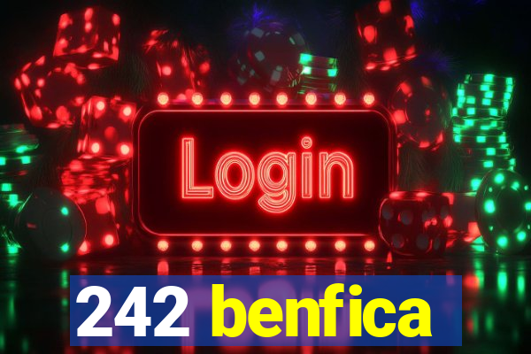 242 benfica