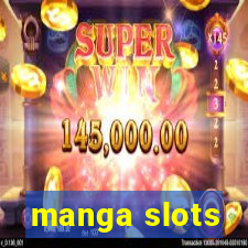 manga slots