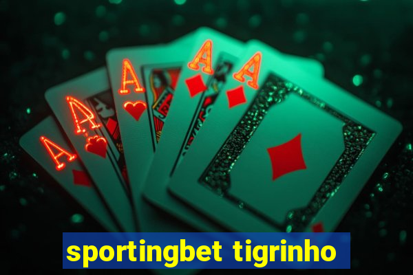 sportingbet tigrinho