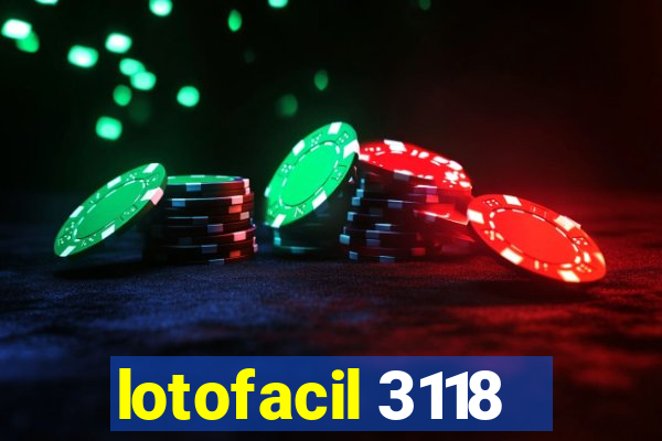 lotofacil 3118