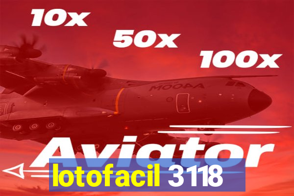 lotofacil 3118