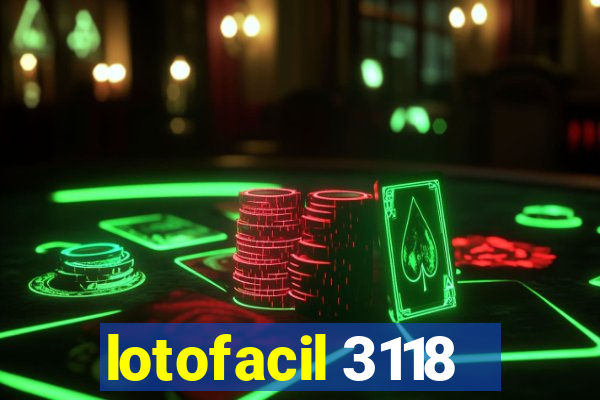 lotofacil 3118