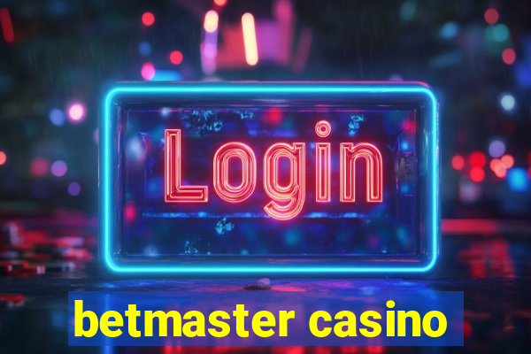 betmaster casino