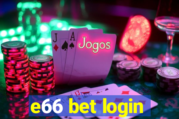 e66 bet login