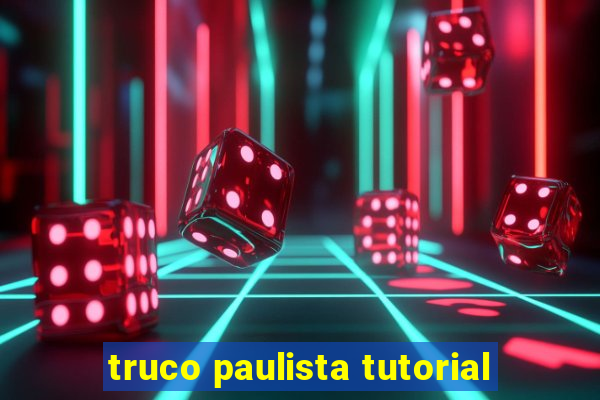 truco paulista tutorial