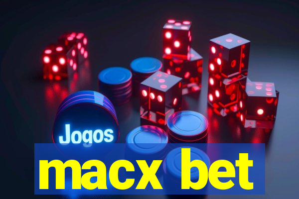 macx bet