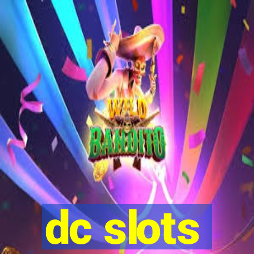 dc slots