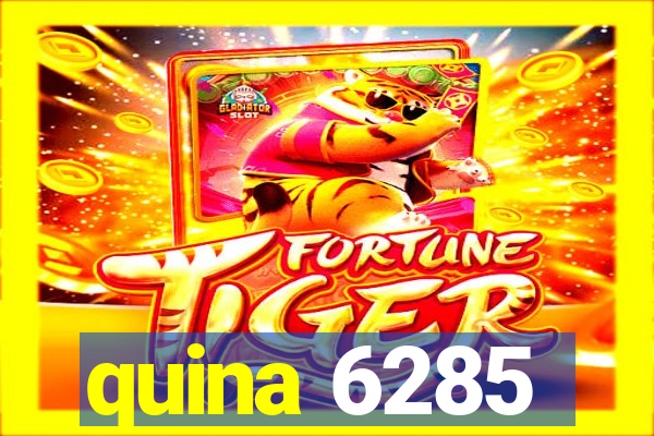 quina 6285