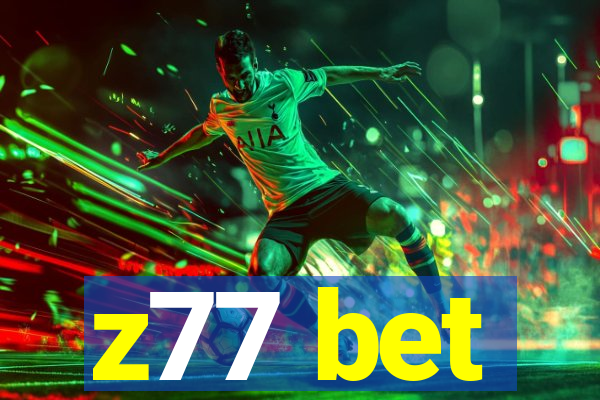 z77 bet