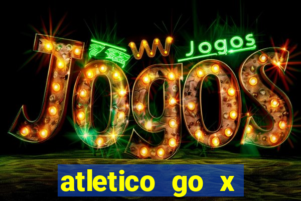 atletico go x athletico pr