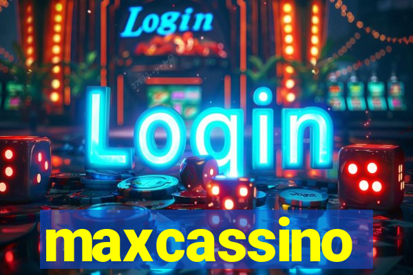 maxcassino