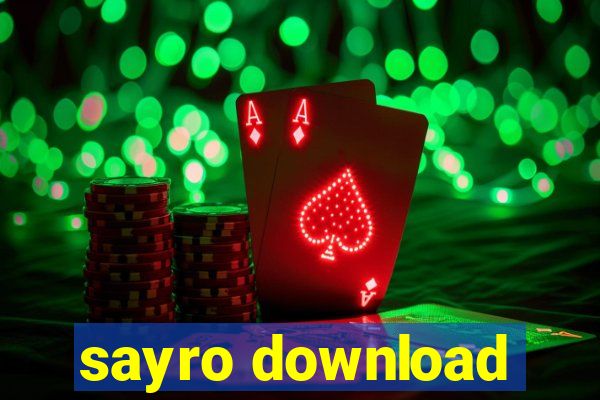 sayro download