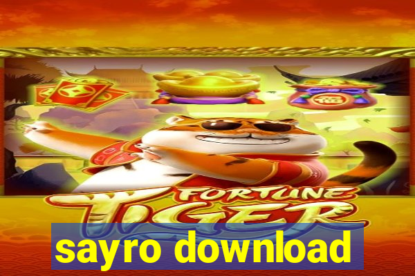 sayro download