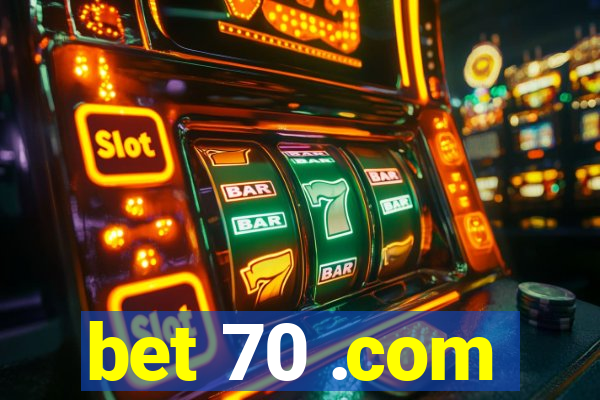 bet 70 .com