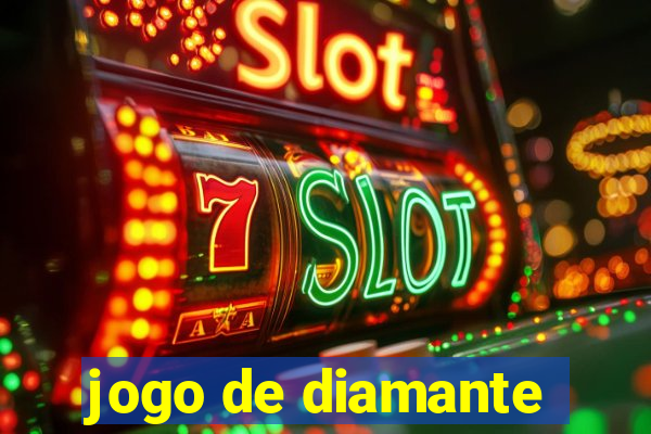 jogo de diamante