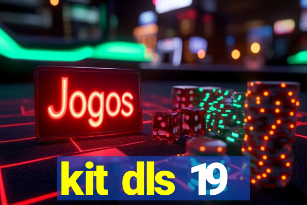 kit dls 19