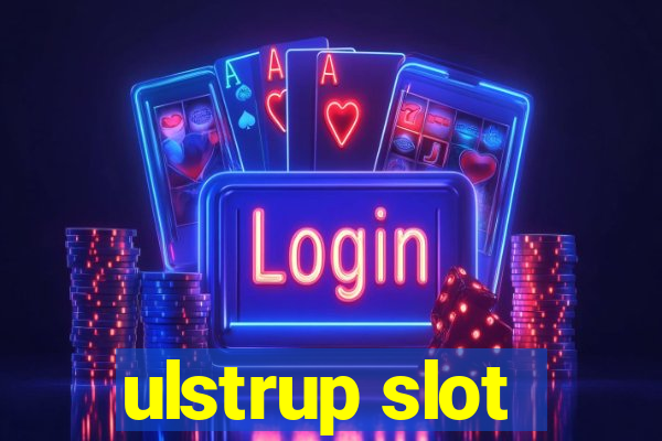 ulstrup slot