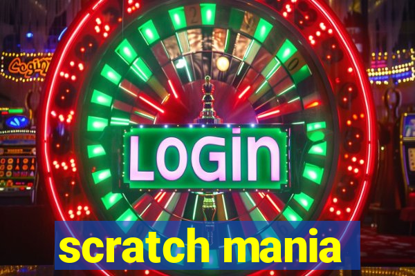 scratch mania