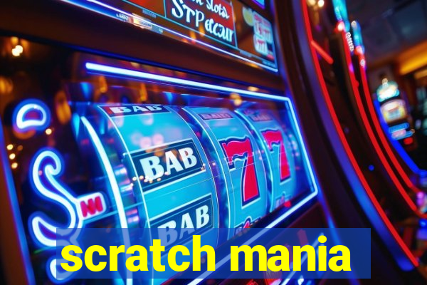 scratch mania