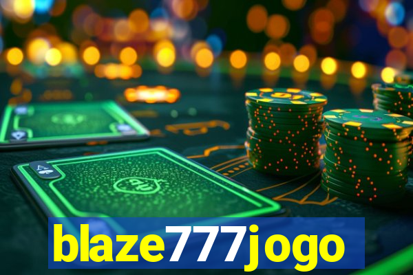 blaze777jogo