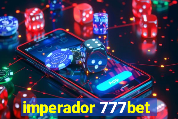 imperador 777bet