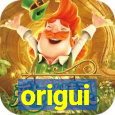 origui