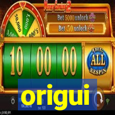 origui