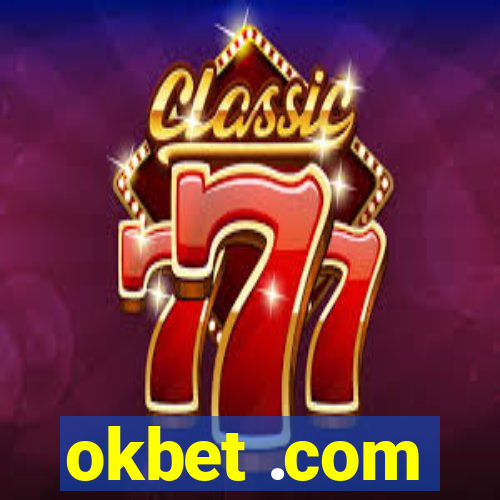 okbet .com