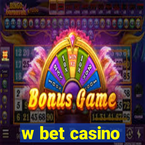 w bet casino